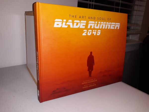The Art and Soul of Blade Runner 2049 (2017) ~ by Tanya Lapointe