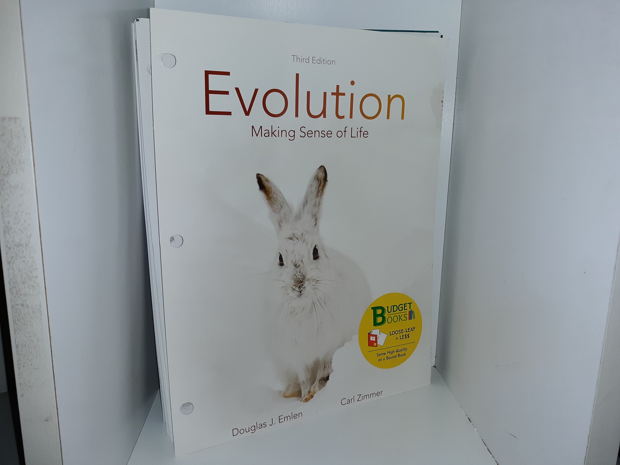 Evolution: Making Sense of Life (3rd Edition) (Loose Leaf) (2020) ~ by Douglas J. Emlen, and Carle Zimmer