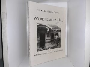 Workingman’s Hill: A History of an Olympia Neighborhood (2001) ~ by Rebecca Christie