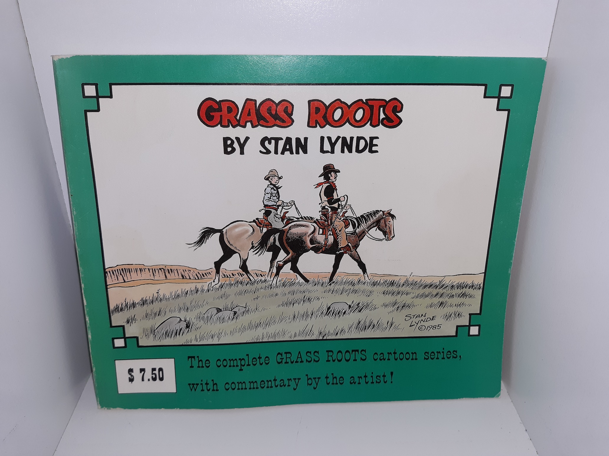 Grass Roots: The Complete Grass Roots Cartoon Series, with Commentary by the Artist! (Signed) (1985) ~ by Stan Lynde