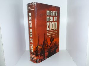 Mighty Men of Zion: General Authorities of the Last Dispensation (Signed & Inscribed) (1974) ~ by Lawrence R. Flake