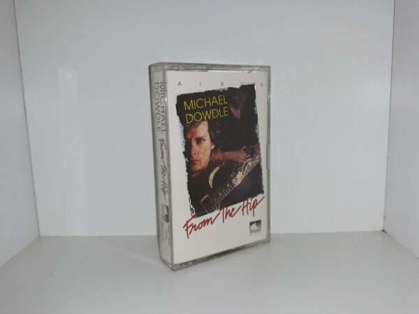 From The Hip (Music Cassette) ~ by Michael Dowdle