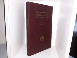 Whispers From Old Genesee and Echoes Of the Salmon River (1975) ~ by John A. Platt