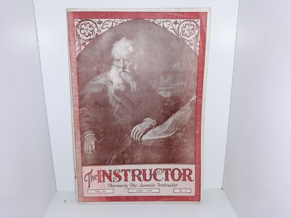 The Instructor: Vol. 65, No. 4, April, 1930 (1930)