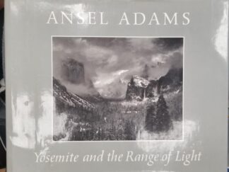Ansel Adams — Yosemite and the Range of Light — Signed by Publisher Gibbs Smith — Large Size Hardbound