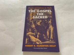 1994- The Gospel & the Sacred- Robert G. Hamerton-Kelly