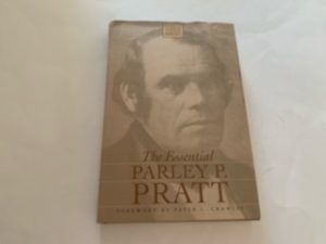 1990- The Essential Parley P. Pratt- Peter L. Crawley