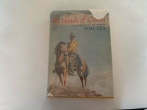 1964- The Hands of Cantu (first edition)- Tom Lea