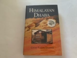 2001- Himalyan Dhaba – Craig Joseph Danner- Signed!