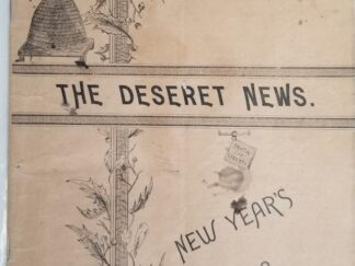 Deseret News -- New Year's Edition -- 1893 -- With Autobiography of Pres. Wilford Woodruff
