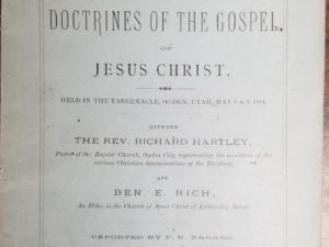 1884 — Public Discussion of the Doctrines of the Gospel of Jesus Christ — Rev. Richard Hartley & Ben E. Rich