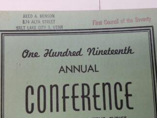 Conference Report April 1949 -- Owned by Reed A. Benson, son of Pres. Ezra Taft Benson