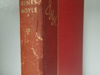 1951 -- James Henry Moyle - Story of a Distinguished American and an Honored Churchman -- Gordon B. Hinckley -- Leather Spine