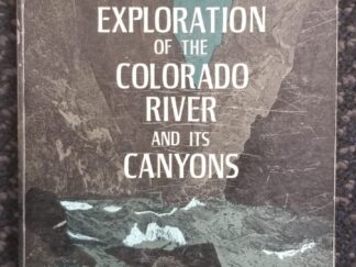 The Exploration of the Colorado River and Its Canyons — J. W. Powell — Softcover