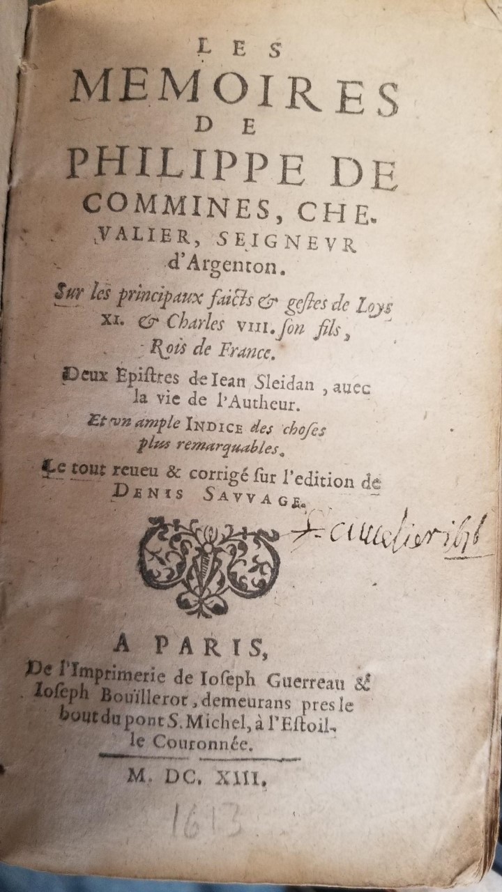 1613 — Les Memoires De Philippe De Commines, Che Valier, Seignor d. Argenton — Leather Binding