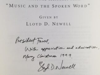 Books Inscribed to Elder James E. Faust — by Lloyd D. Newell — This Day & Always (Hardbound/Very Good with Jacket)