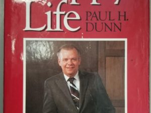 Seek the Happy Life — Paul Dunn — Hardbound with Dust Jacket