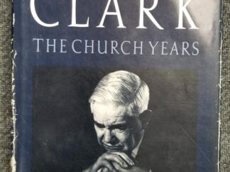 J. Reuben Clark - The Church Years --- by D. Michael Quinn -- Hardbound with Dust Jacket