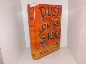 Dust on My Shoes (1st Edition) (1951) ~ by Peter Pinney