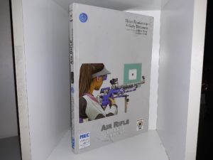 Air Rifle: Training & Competition (2015) ~ by Heinz Reinkemeir, and Gaby Bühlmann