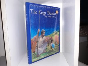 The King’s Blanket (Signed) (2008) ~ by Donald J. Keyes
