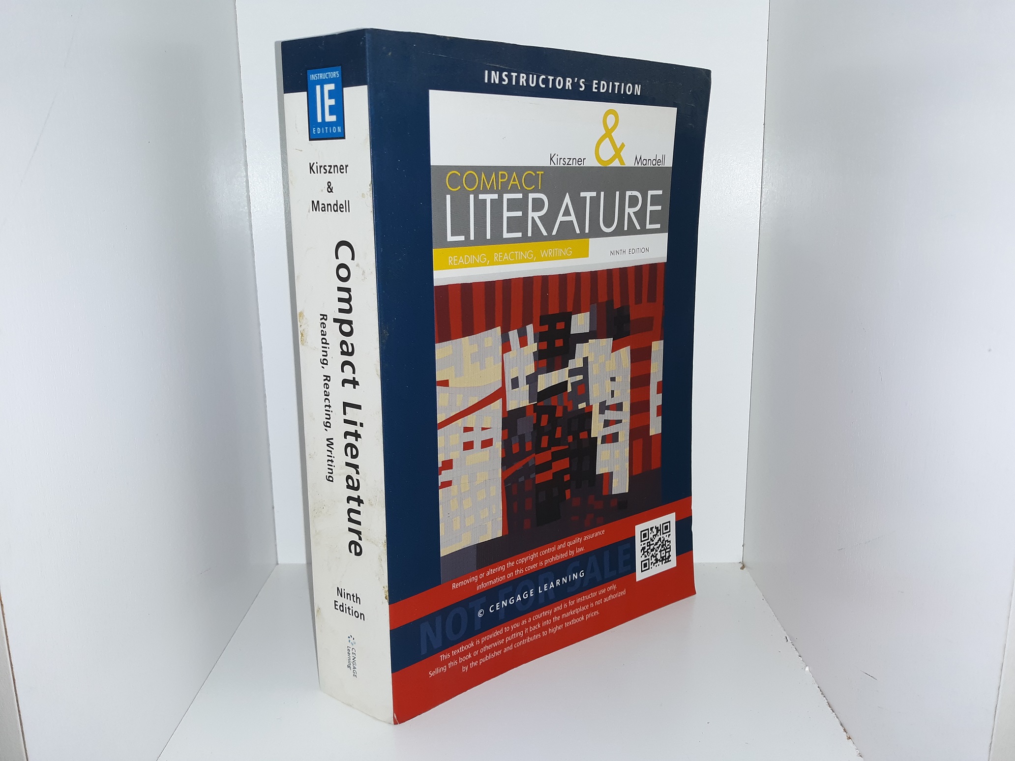 Kirszner & Mandell Compact Literature: Reading, Reacting, Writing  (Instructor's Edition) (9th Edition) (2016) ~ by Laurie G. Kirszner, and  Stephen R. Mandell - Eborn Books