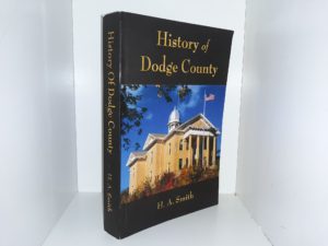 History of Dodge County ~ by H. A. Smith