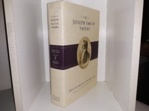 The Joseph Smith Papers: Revelations and Translations: Vol. 2: Published Revelations (2011) ~ Edited by Robin Scott Jensen, Richard E. Turley Jr., and Riley M. Lorimer