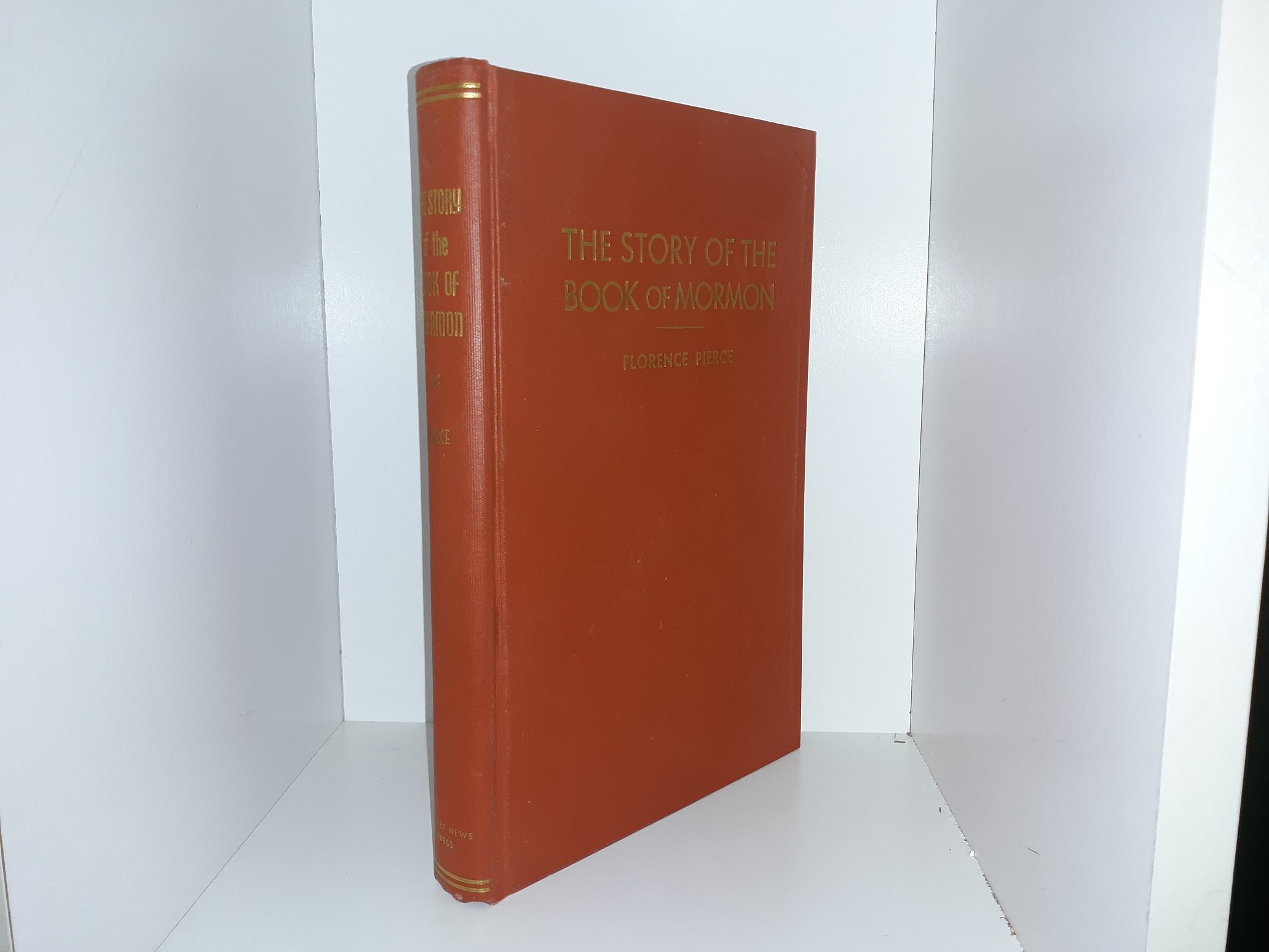 The Story of the Book of Mormon (Signed) ~ by Florence Pierce