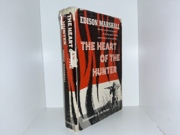 The Heart of the Hunter (1956) ~ by Edison Marshall