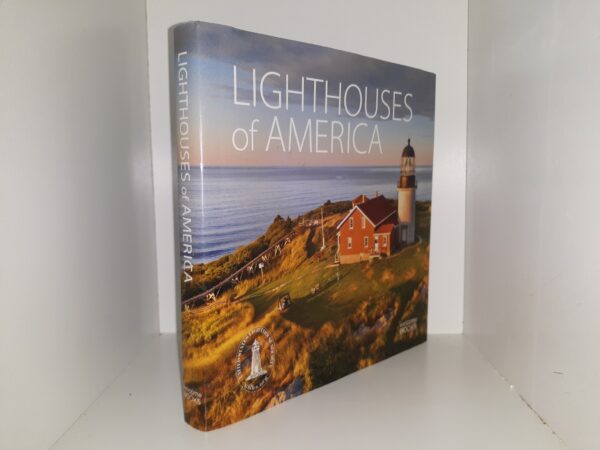 Lighthouses of America (2017) ~ Edited by Tom Beard, and Tom Thompson