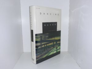 Dancing Naked (Signed) (1st Edition) (1999) ~ by Robert Hodgson Van Wagoner