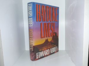 Hayduke Lives! (1st Edition) (1990) ~ by Edward Abbey