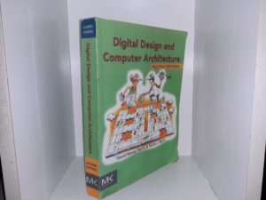Digital Design and Computer Architecture (2nd Edition) (2013) ~ by David Money Harris, and Sarah L. Harris