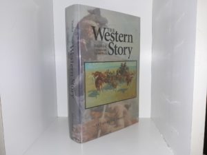The Western Story: A Chronological Treasury (1995) ~ Edited by John Tuska