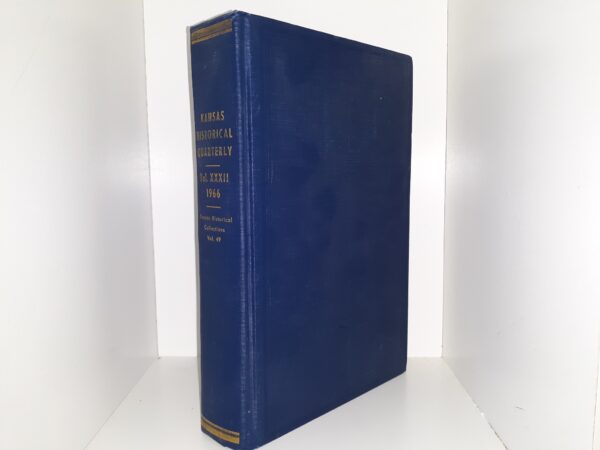 Kansas Historical Quarterly: Vol. 32, 1966 (1966)
