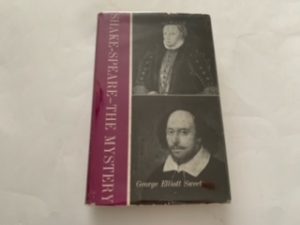 1963- Shake-Speare: The Mystery- George Elliott Sweet- #148 Limited Edition- Signed!