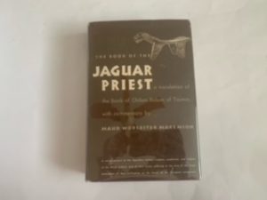 1951- The Book of the Jaguar Priest- Maud Worcester Makemson