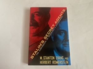 2012- Stalin’s Secret Agents: The Supervison of Roosevelt’s Government- M. Stanton Evans and Herbert Romerstein