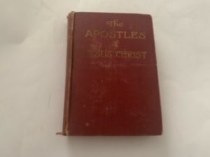 1917- The Apostles of Jesus Chirst- Edward H. Anderson