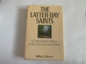1985- The Latter-Day Saints: A Contemporary History of the Church of Jesus Christ- William E. Barrett