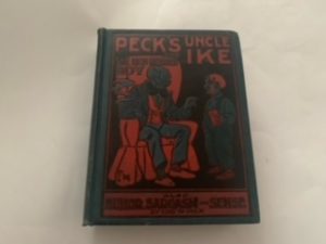 1900-Peck’s Uncle Ikeand the Red Headed Boy- George W. Peck