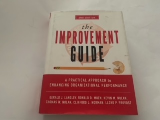 2009- The Improvements Guide- Gerald J. Langley, Ronald D. Moen, Kevin M. Nolan, Thomas W, Nolan, Clifford L. Norman, Lloyd P. Provost