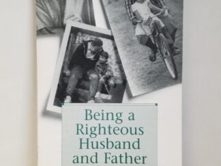 Being A Righteous Husband and Father -- Howard W. Hunter -- An Address Given in the Priesthood Session of General Conference, 1 October, 1994