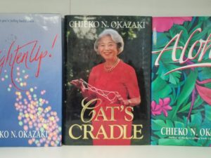 3 Books by Chieko N. Okazaki — Aloha!  /  Cat’s Cradle  /  Lighten Up! — All 3 are Hardbound