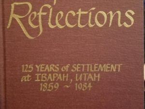 Deep Creek Reflections – 125 Years of Settlement at Ibapah, Utah 1859-1984 — Signed by Author, Ronald R. Bateman