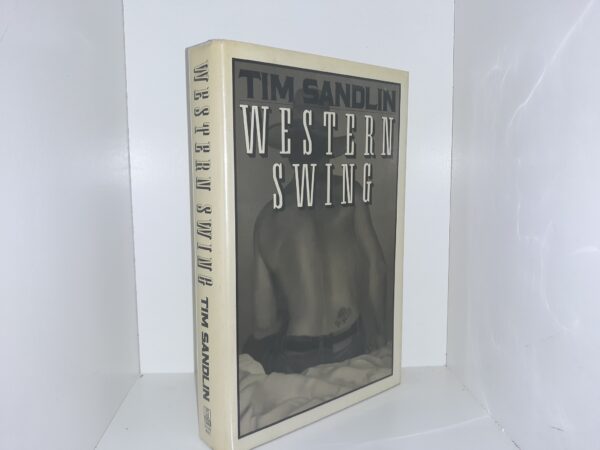 Western Swing (1st Edition) (1988) ~ by Tim Sandlin