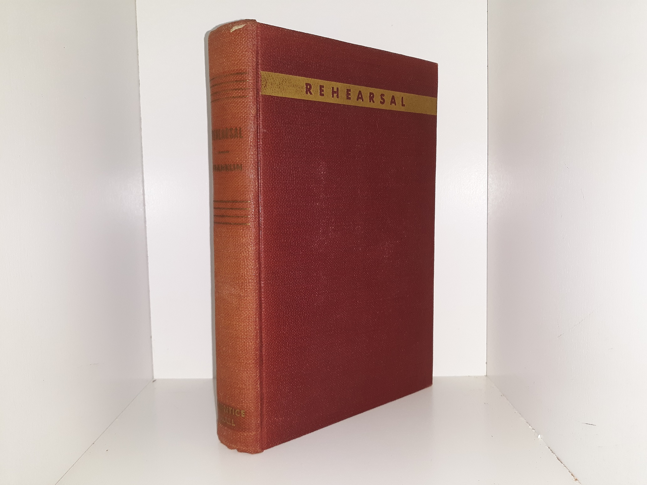 Rehearsal: The Principles and Practice of Acting for the Stage (1938) ~ by Miriam A. Franklin