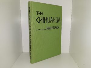 The Chihuahua (1959) ~ by Russell E. Kauffman