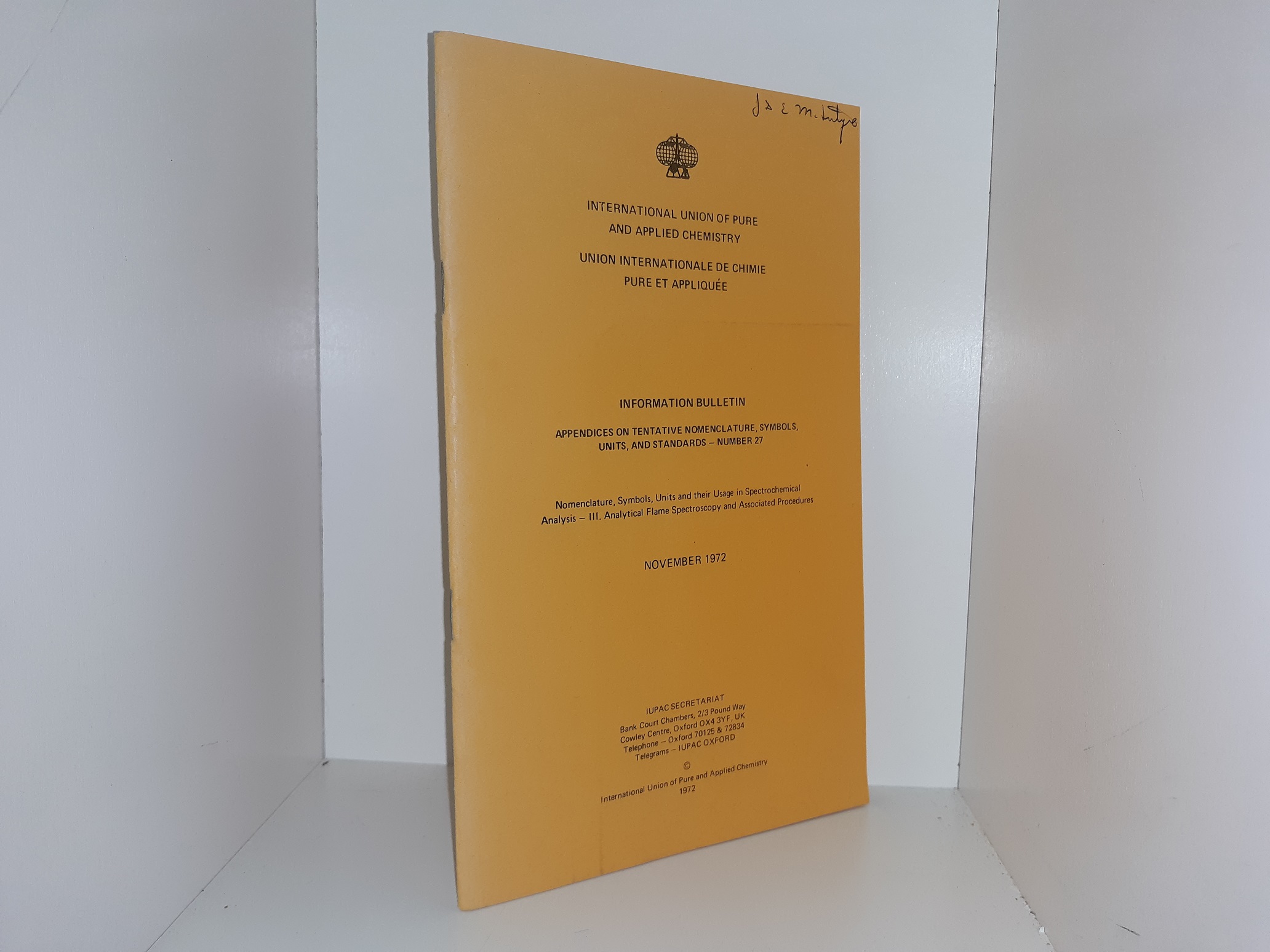 International Union of Pure and Applied Chemistry Information Bulletin: Appendices on Tentative Nomenclature, Symbols, Units, and Standards – Number 27: November 1972 (1972)